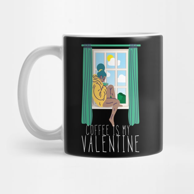 Coffee is my Valentine by G-DesignerXxX